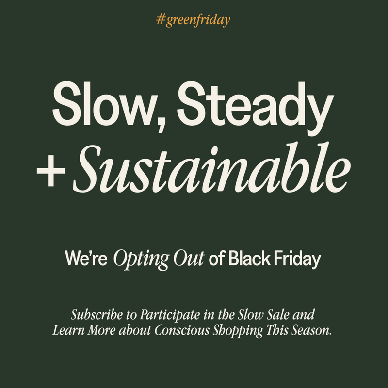 #Greenfriday - Why we've opted out of Black Friday