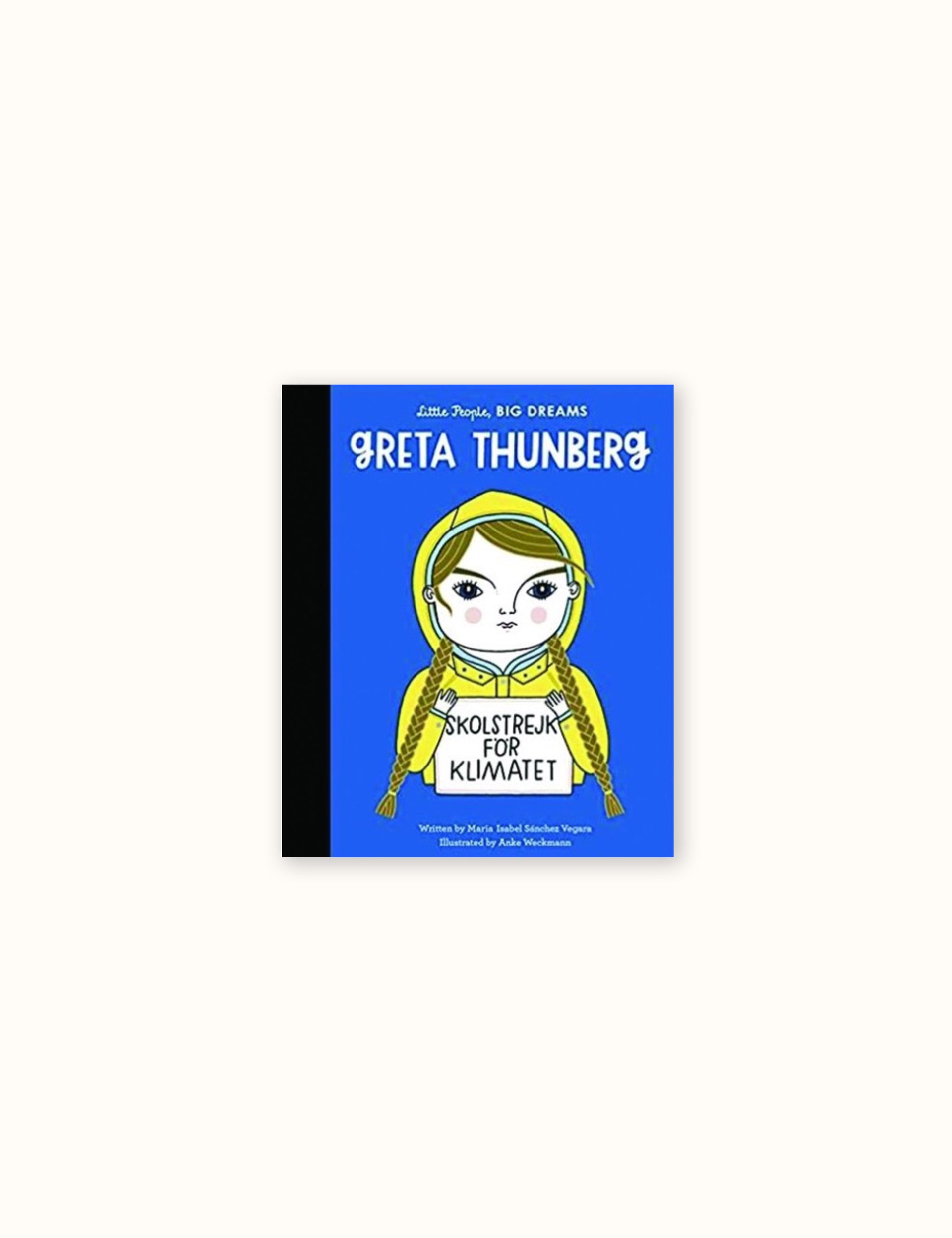 Little People Big Dreams: Greta Thunberg