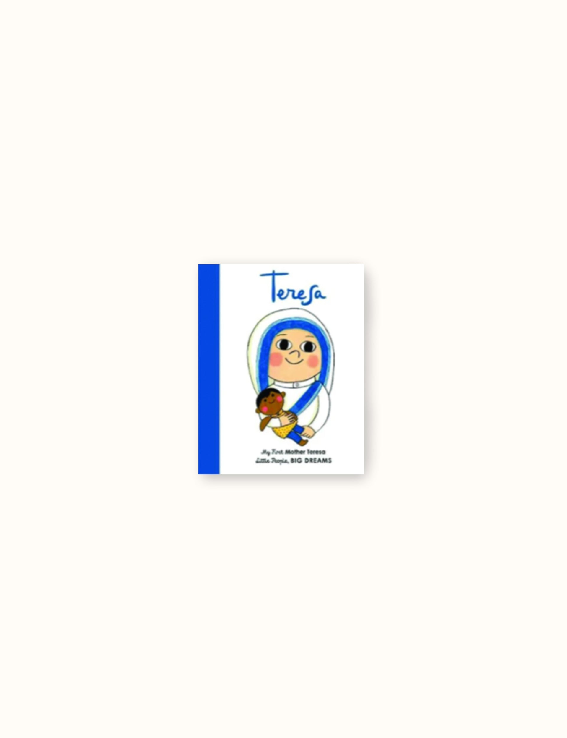 My First Little People Big Dreams: Teresa Board Book