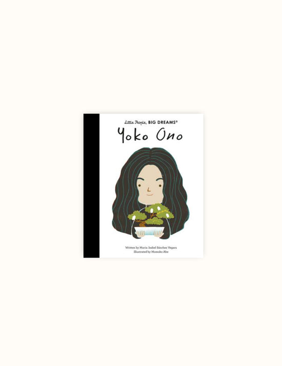 Little People Big Dreams: Yoko Ono